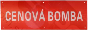 Detail produktu Banner CENOVA BOMBA 68x23cm